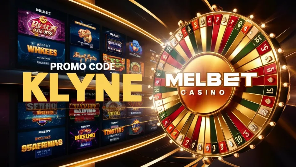 Promo Code Melbet: Register Now and Get a Bonus with Code KLYNE!